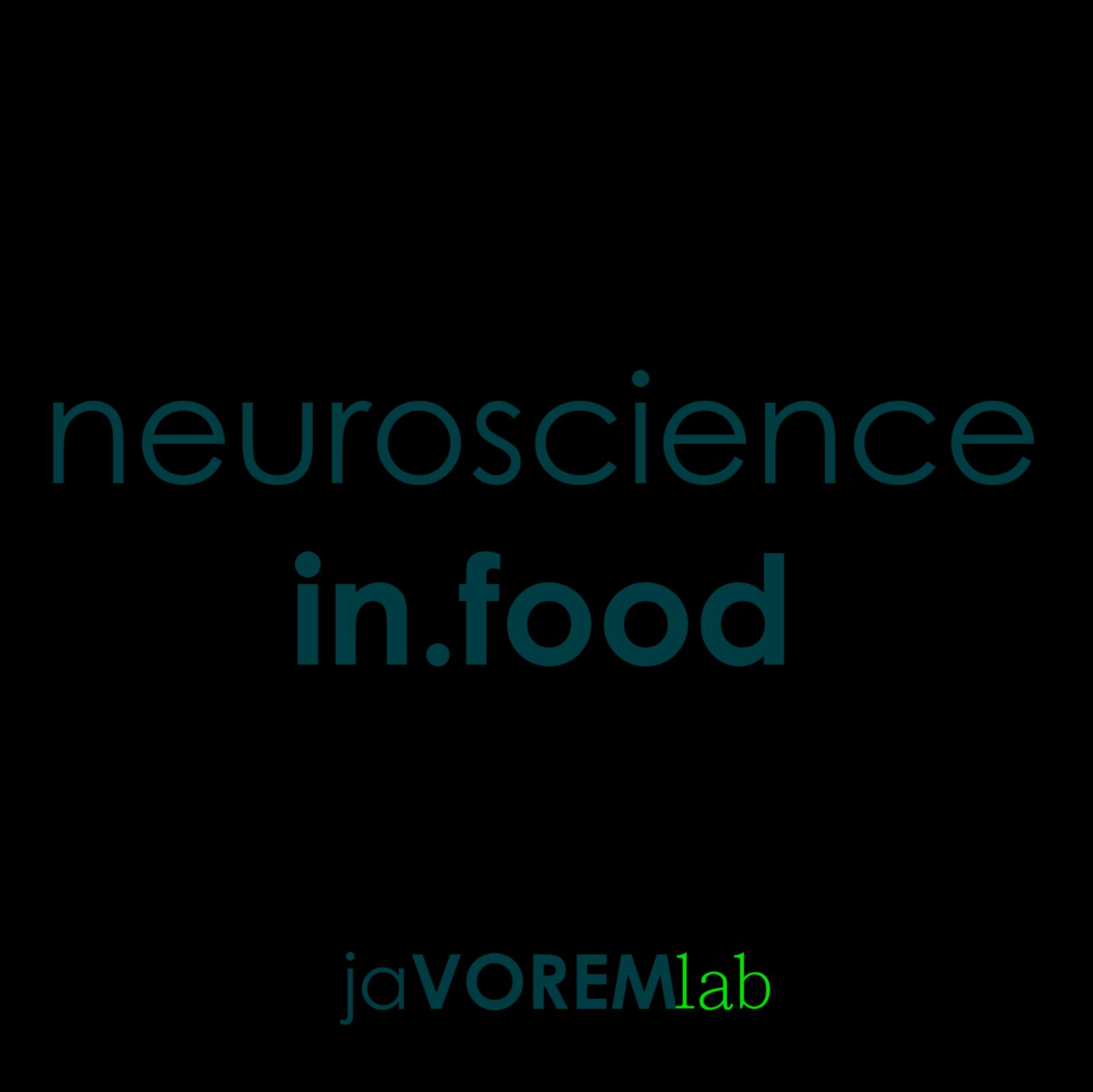 Neuroscience in Food